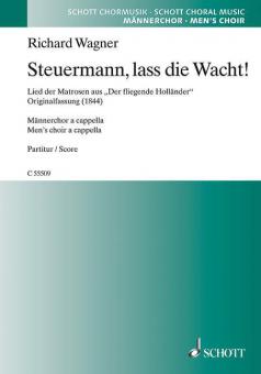 Steuermann, lass die Wacht! WWV 63 Standard