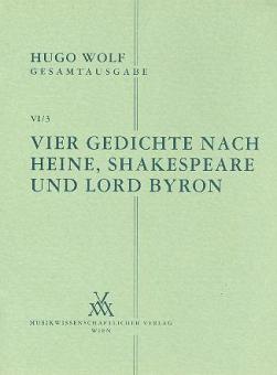 Vier Gedichte nach Heine, Shakespeare und Byron 