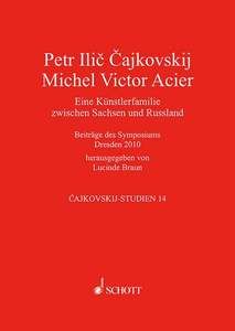 Peter Tschaikowsky - Michel Victor Acier 