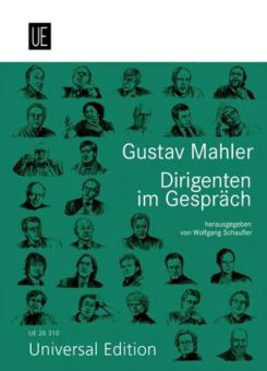 Gustav Mahler - Dirigenten im Gespräch 
