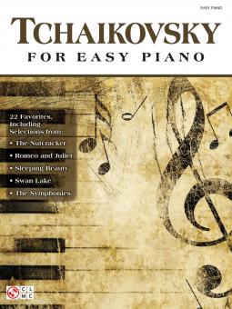 Tchaikovsky for Easy Piano 