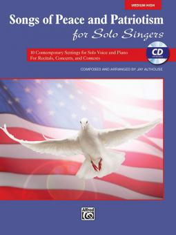 Songs of Peace and Patriotism for Solo Singers 