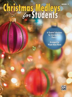 Christmas Medleys for Students Book 3 