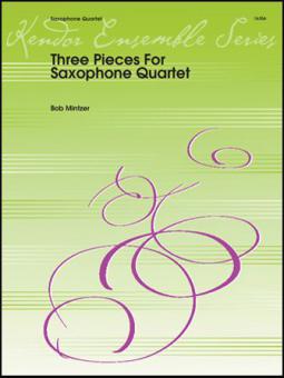 3 Pieces for Saxophone Quartet 