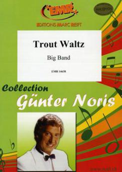 Trout Waltz Standard