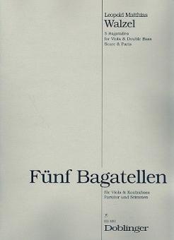 5 Bagatellen op. 34 