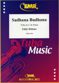 Sadhana Budhana Standard