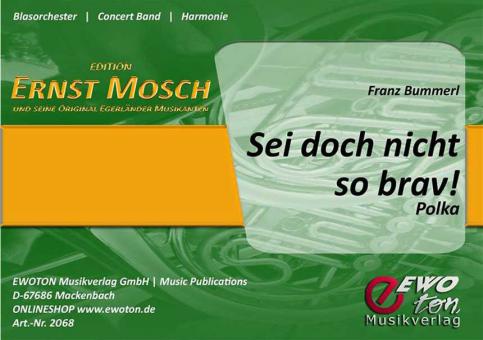 Sei doch nicht so brav 