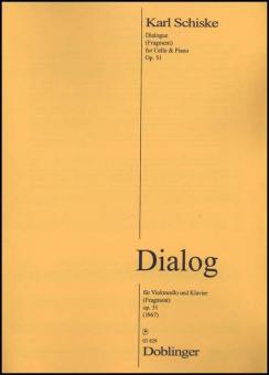 Dialog op. 51 (Fragment) 
