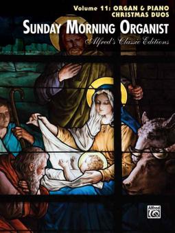 Sunday Morning Organist Vol. 11 