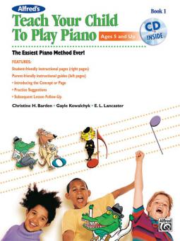 Alfred's Teach Your Child To Play Piano Book 1 