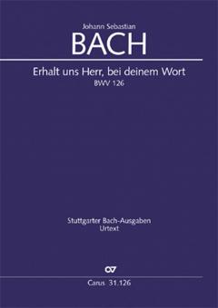 Erhalt uns Herr, bei deinem Wort BWV 126 Standard