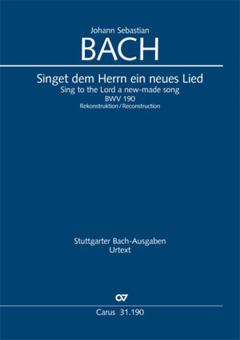 Singet dem Herrn ein neues Lied BWV 190 Download