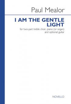 I Am The Gentle Light 