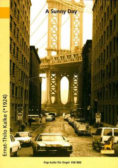 A Sunny Day - Pop-Suite für Orgel 