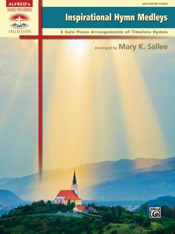 Inspirational Hymn Medleys 