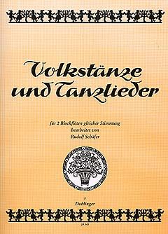 Volkstänze und Tanzlieder 