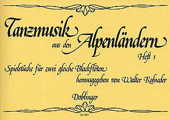 Tanzmusik aus den Alpenländern 1 