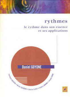 Rythmes - Le rythme dans son essence et ses applications 