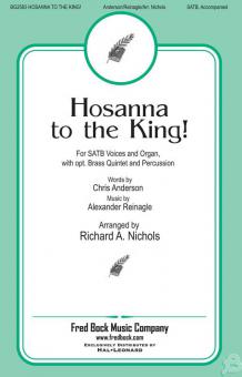 Hosanna To The King 