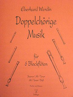 Doppelchörige Musik für 6 Blockflöten op.115 