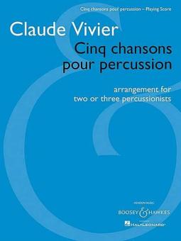 Cinq chansons pour percussion 