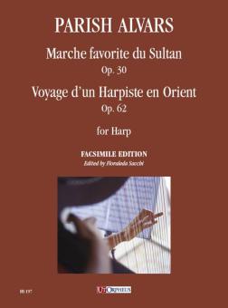 Marche favorite du Sultan & Voyage d'un Harpiste en Orient op.30 & 62 