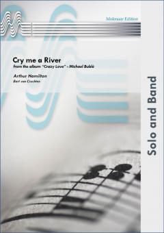 Cry Me A River (Fanfarenorchester) 