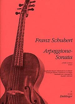 Arpeggione-Sonate D 821 