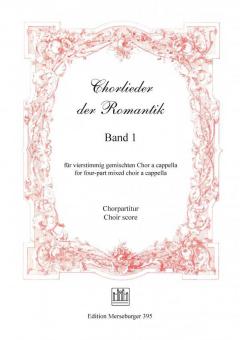 Chorlieder der Romantik 1 