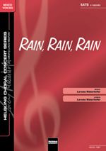 Rain, Rain, Rain 