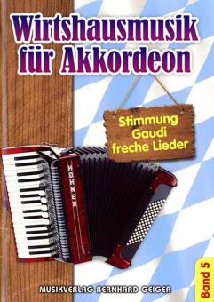 Wirtshausmusik für Akkordeon 5 