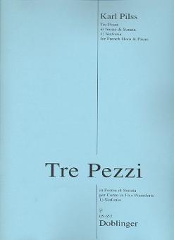 Tre pezzi in forma di Sonata - I Sinfonia 