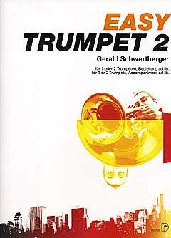 Easy Trumpet Heft 2 für 1-2 Trompeten 