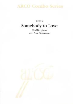 Somebody To Love 