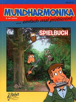 Mundharmonika - einfach mal probieren! - Spielbuch 