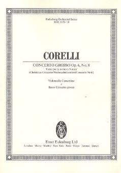 Concerto grosso op. 6 Nr. 8 g-moll 