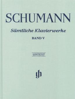 Sämtliche Klavierwerke 5 
