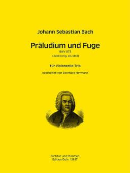 Präludium und Fuge c-Moll BWV 873 