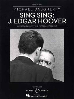 Sing Sing: J. Edgar Hoover 