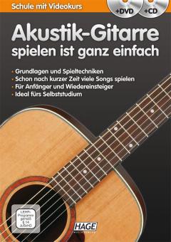 Akustik-Gitarre spielen ist ganz einfach (mit CD und DVD) 