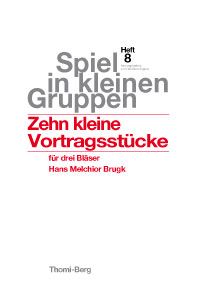 Zehn kleine Vortragsstücke 