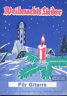 Weihnachtslieder für Gitarre 