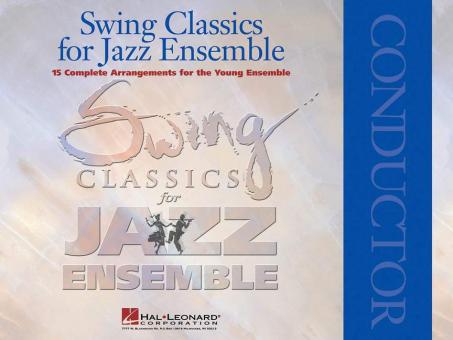 Swing Classics For Jazz Ensemble 