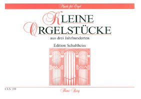 Kleine Orgelstücke aus drei Jahrhunderten 