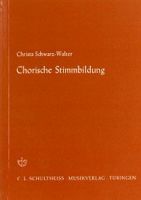 Chorische Stimmbildung 