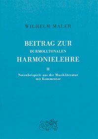 Beitrag zur durmolltonalen Harmonielehre 2 