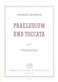 Praeludium und Toccata op. 57 