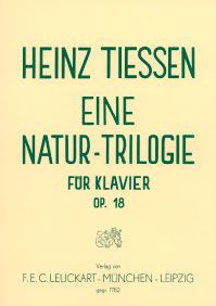 Eine Natur-Trilogie op. 18 