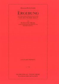Ergebung aus der romantischen Kantate 'Von deutscher Seele' 